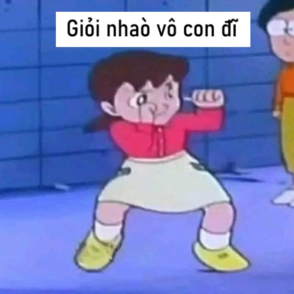 meme nhào vô con đỹ