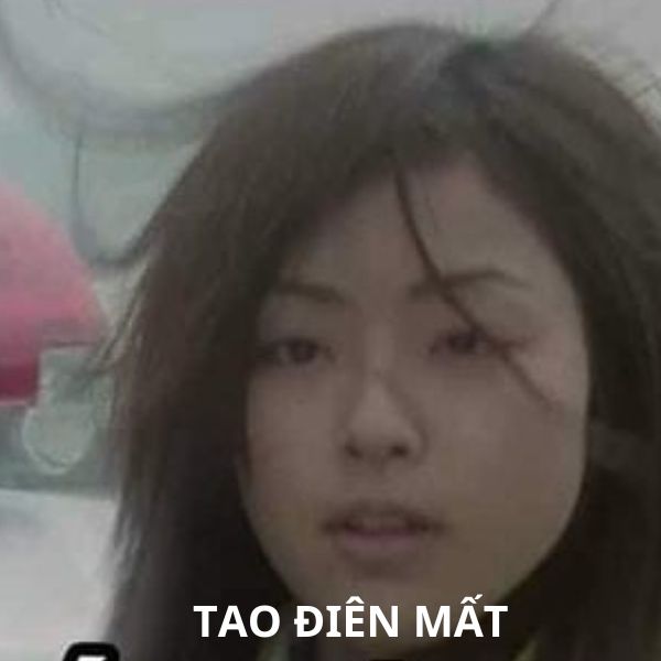 meme tao điên mất