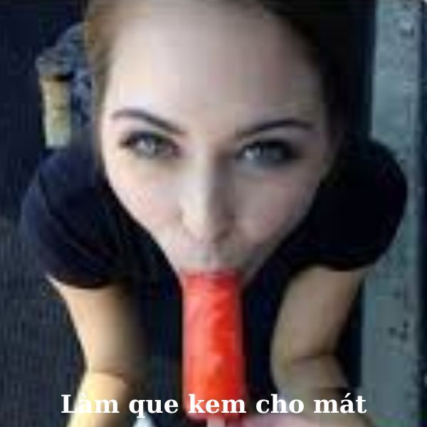 meme sex mút kem