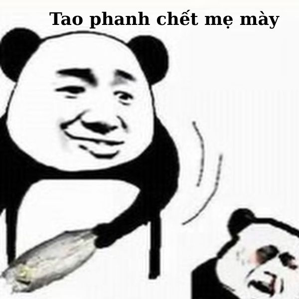 meme việt nam tao phanh cho